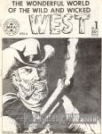 Wonderful World of the Wild and Wicked West, The #1