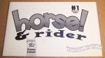 Horse! and Rider #1