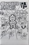 Crusader Frog and the Improbables #1