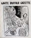 White Buffalo Gazette #Are You Crazy Too?