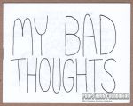 My Bad Thoughts