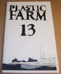 Plastic Farm #13