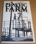 Plastic Farm #17