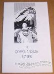 Qomolangma Loser, The