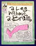 Leg Without a Brain, A #1