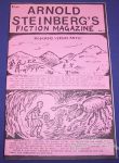 Arnold Steinberg's Fiction Magazine #1