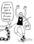 You Don't Get There From Here #09