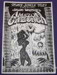Savage Jungle Tales Presents Amazon Gazonga