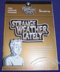 Strange Weather Lately sampler