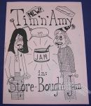 Tim 'n' Amy in: Store-Bought Jam