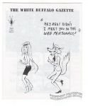 White Buffalo Gazette Vol. Five Little Peppers and How They Grew, #Posing as a Sodomite (1996)